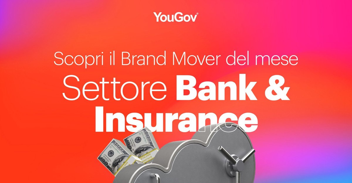 Mediolanum, Bank and Insurance Brand Mover di Febbraio 2024